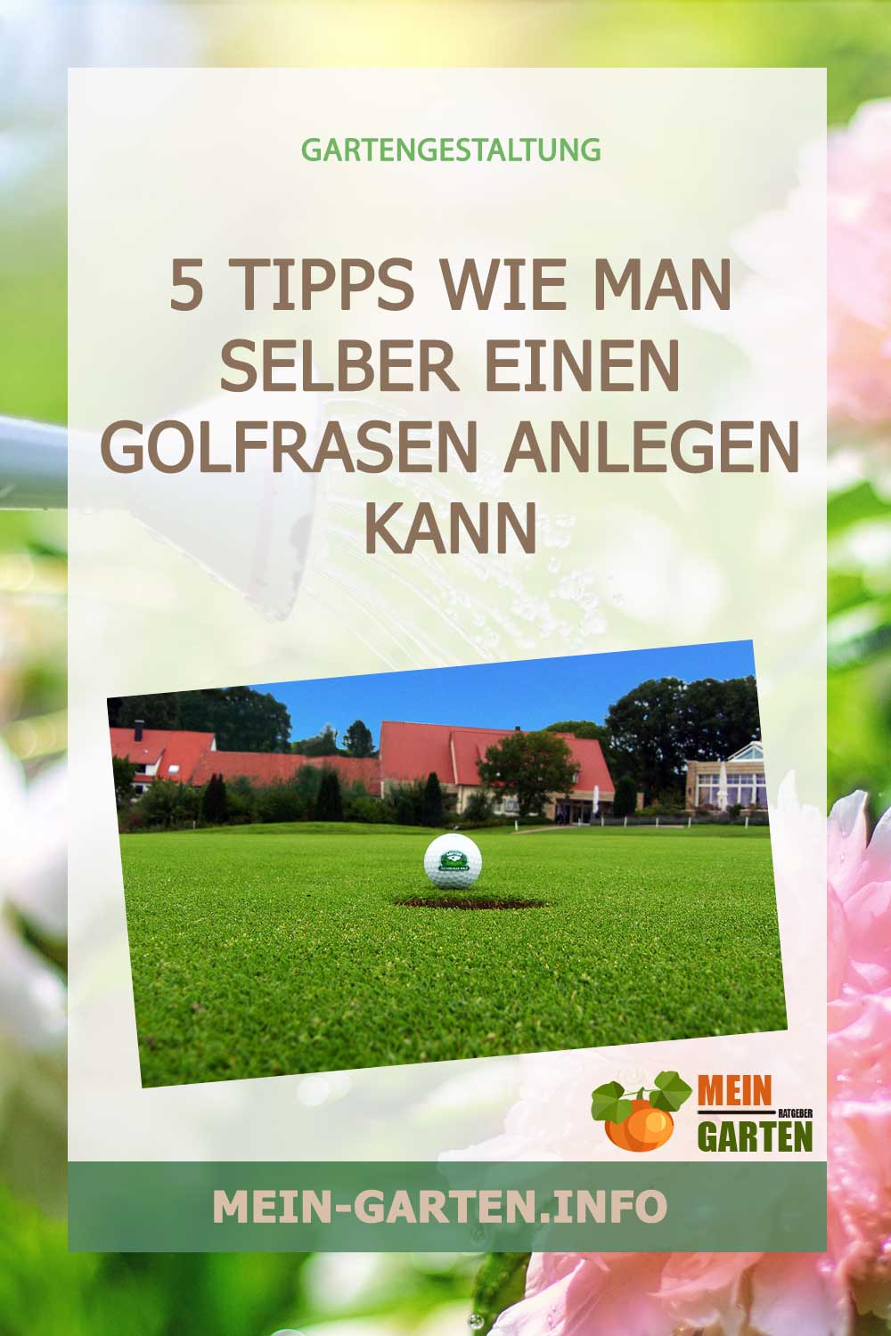 5 Tipps wie man selber einen Golfrasen anlegen kann