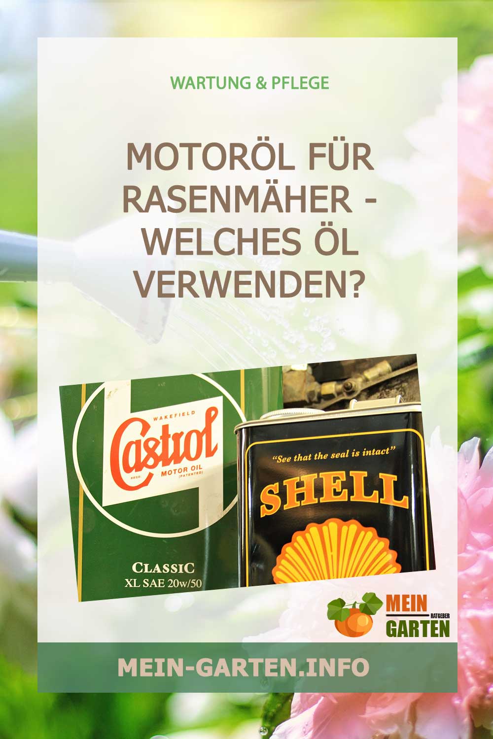 Motoröl für Rasenmäher – Welches Öl verwenden?