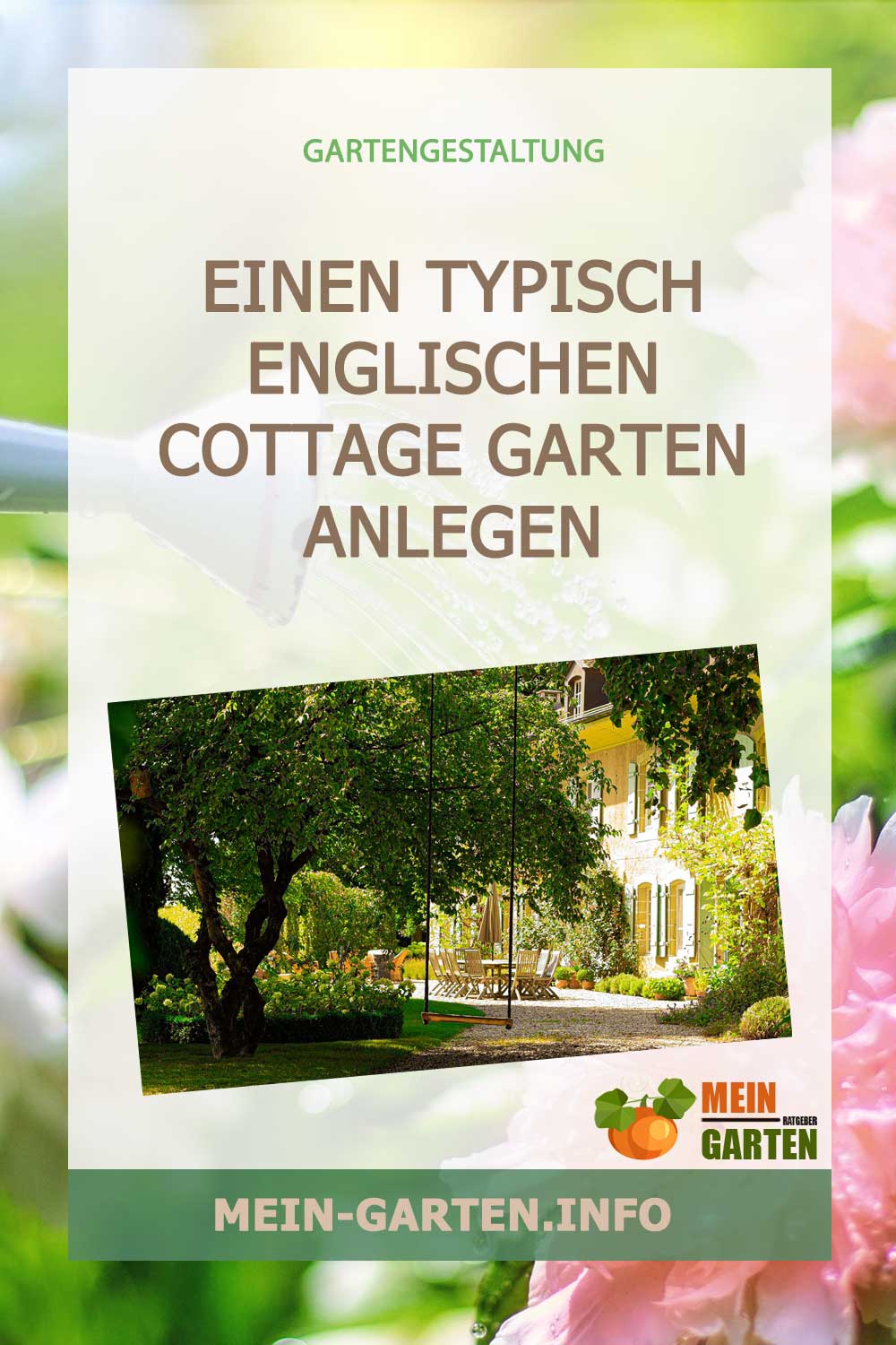 Einen typisch englischen Cottage Garten anlegen