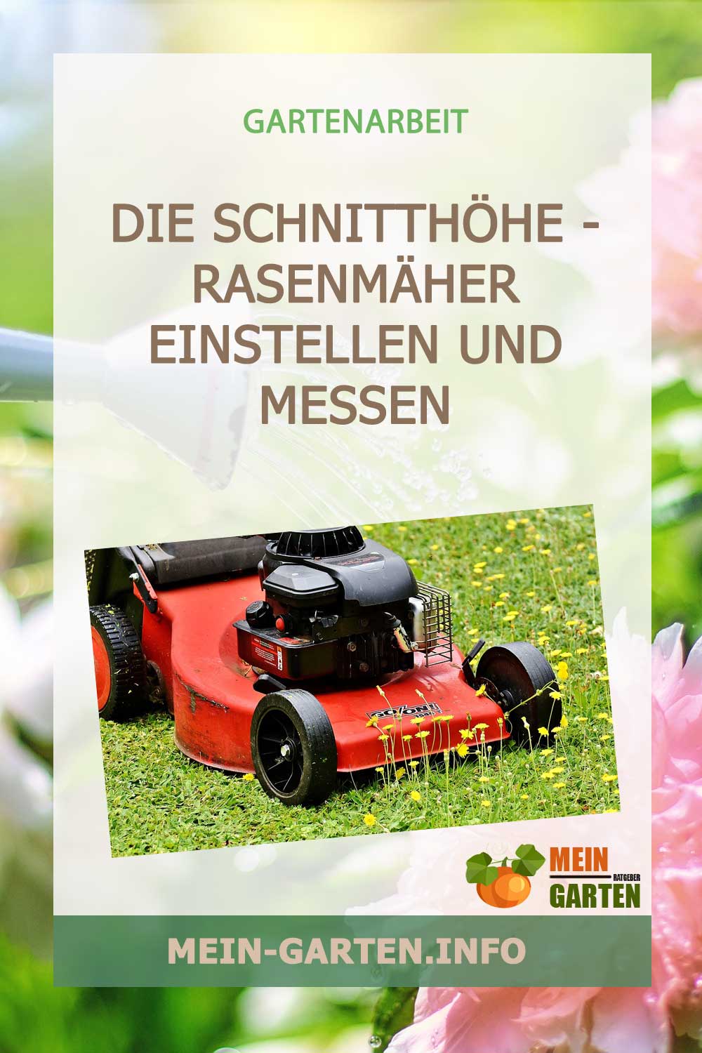 Die Schnitthöhe – Rasenmäher einstellen und messen