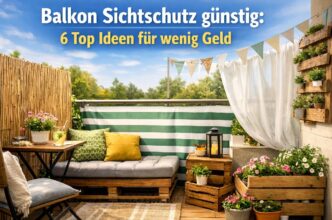 Balkon Sichtschutz günstig 6 Top Ideen für wenig Geld