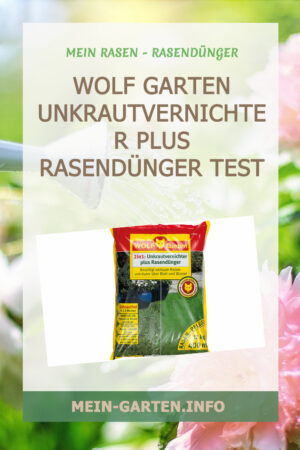 Wolf-Garten Unkrautvernichter plus Rasendünger Test